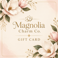 Magnolia Charm Gift Card
